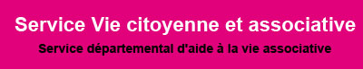 Service Vie citoyenne et associative Service Vie citoyenne et associative